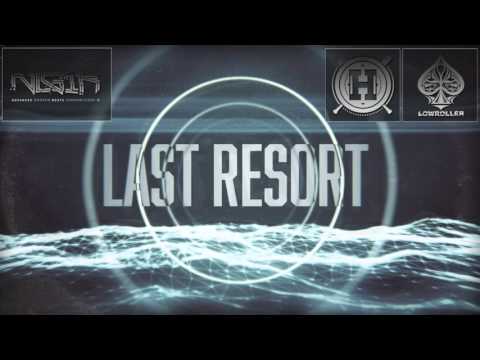 Lowroller & Homeboy - Last resort (OUT NOW)