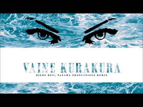 Hiede Ben - Vaine Kurakura (Panama Productionz Remix)