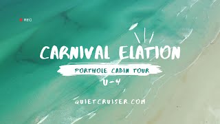 Carnival Elation Porthole Stateroom U4 Tour