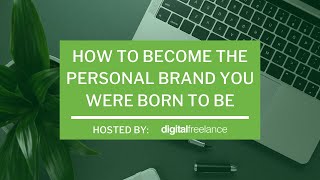 How To Become The Personal Brand You Were Born To Be