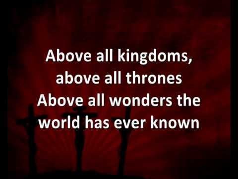 Above All [with lyrics] - Lenny LeBlanc