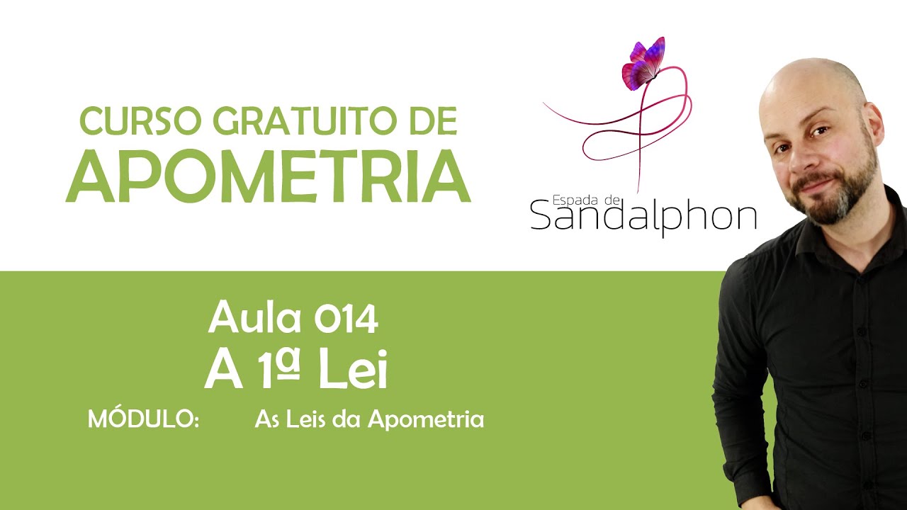 Curso Apometria - Aula 014 - As leis - 1a Lei da Apometria