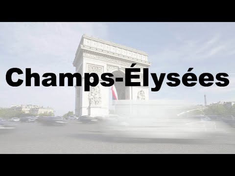 How to Say Champs Élysées? (CORRECTLY) & WHY? French Pronunciation