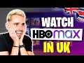 Why HBO Max Is Not Available In The UK And How To Watch It