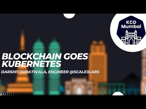 Blockchain goes Kubernetes