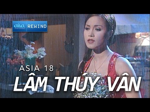 Thể hiện bởi Lâm Thúy Vân