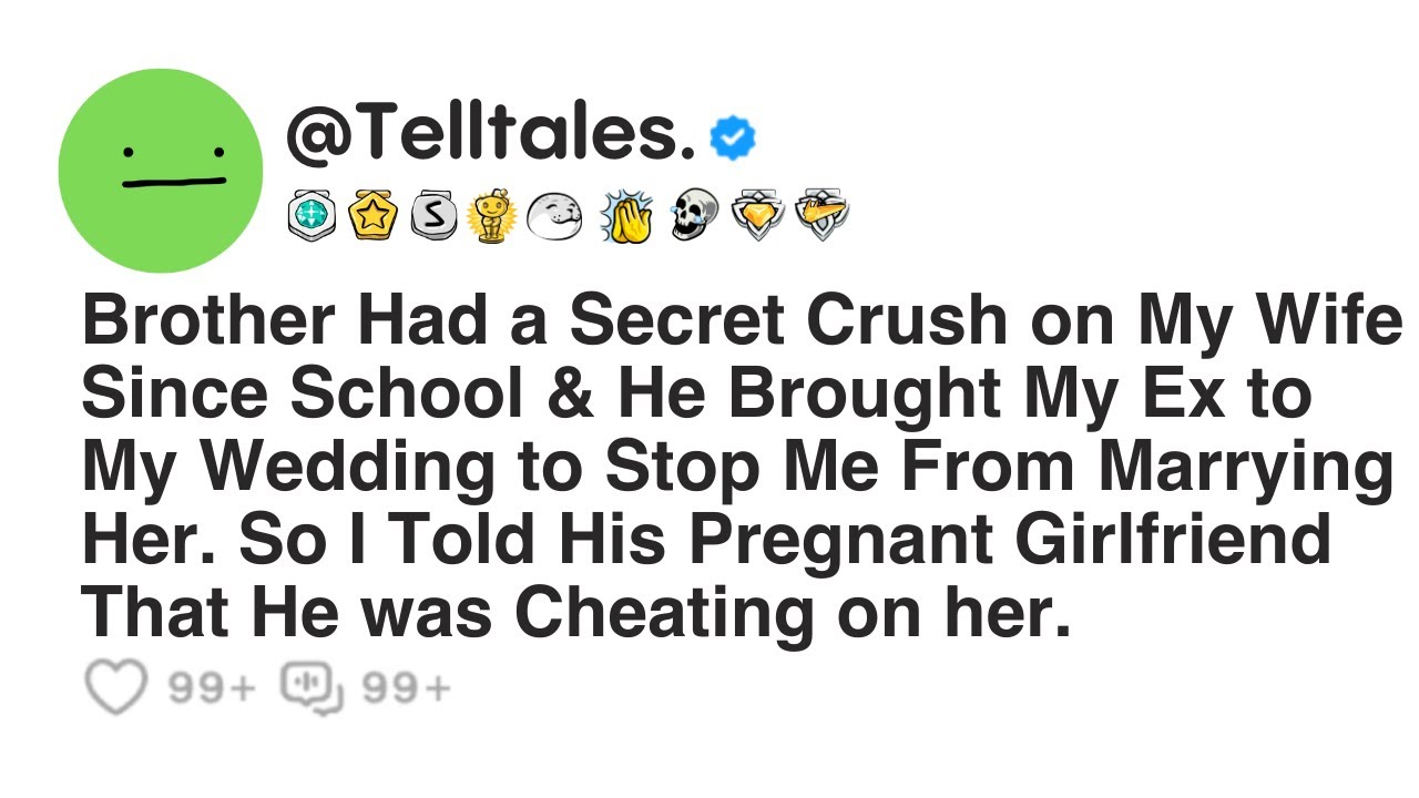 Brother Had a Secret Crush on My Wife Since School & He Brought My Ex to My Wedding to Stop Me...