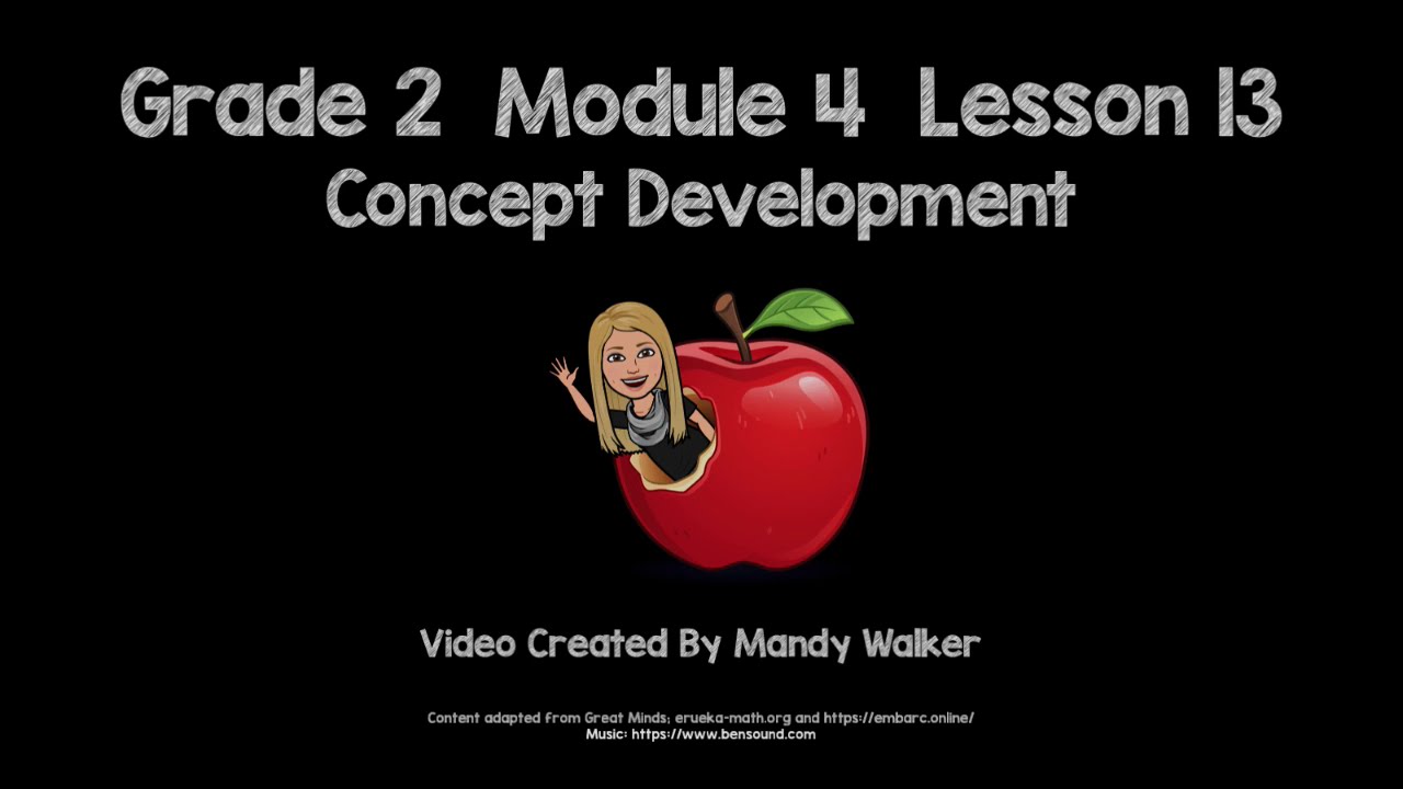 Grade 2 Module 4 Lesson 13 Concept Development NEW