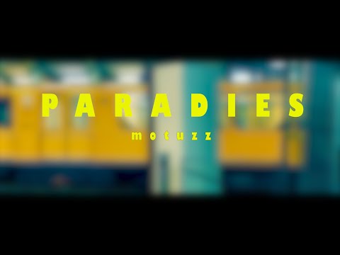 motuzz - Paradies (Musikvideo)