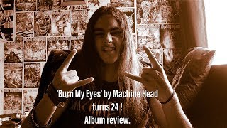 &#39;Burn My Eyes&#39; by Machine Head turns 24 - Album Review