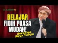 Wajib Simak Belajar Fiqih Puasa Dengan Cara Mudah Buya Yahya