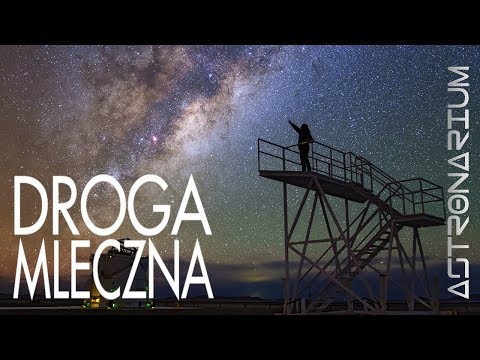 Droga Mleczna - Astronarium odc. 50