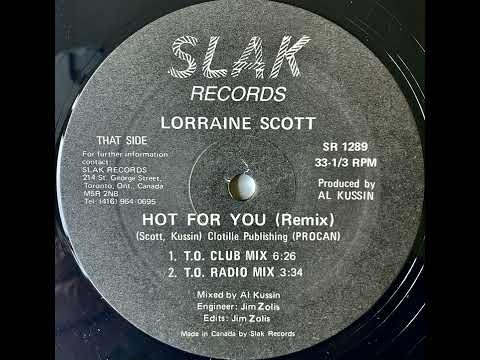 Lorriane Scott - Hot For You (T. O. Club Remix)