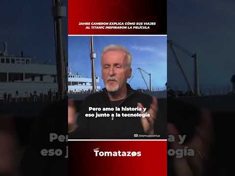 ¡Fue al Titanic 33 veces! James Cameron habla de sus viajes a los restos de la nave #shorts