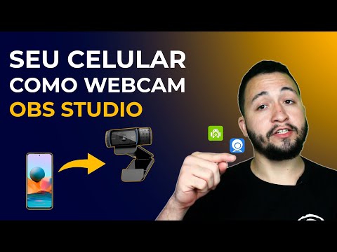 Como usar o CELULAR como WEBCAM no PC e conectar no Obs Studio