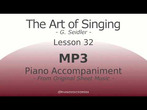 Seidler, The Art of Singing Piano Accompaniment Lesson 32