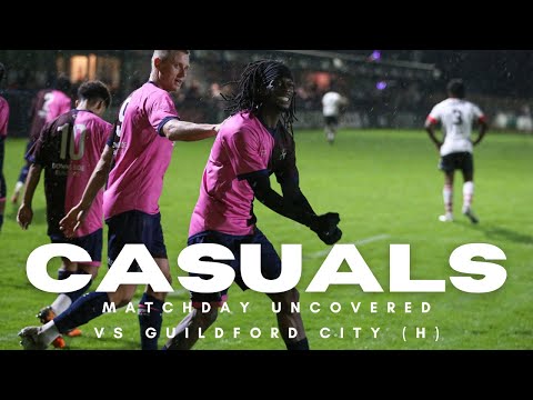 🎥 MATCHDAY UNCOVERED | Corinthian-Casuals vs Guildford City | 11 November 2025
