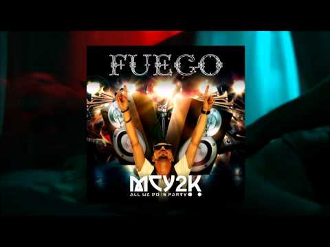 MC Y2K - FUEGO