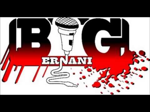 Big Ernani   Pique Jardineiro
