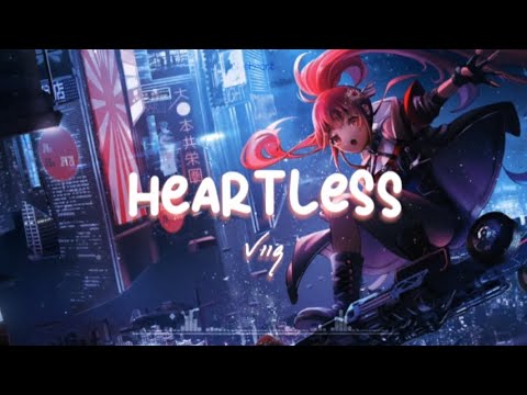 【Nightcore】→ Heartless || Viiq || Lyrics