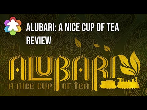 Alubari: A Nice Cup of Tea Review
