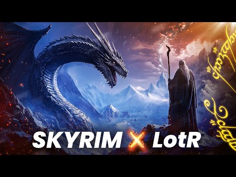 Skyrim Dragonborn x Lord of the Rings | EPIC MASHUP 🔥