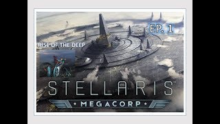 Stellaris: MegaCorp Criminal Syndicate-Episode 1 Rise of the Deep