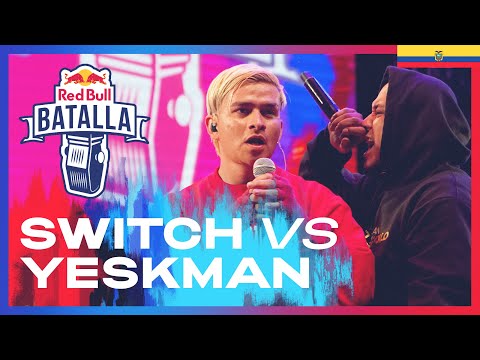 SWITCH vs YESMAN - Octavos | Red Bull Batalla Ecuador 2022