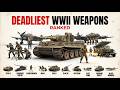 The MOST FEARED Weapons of WW2