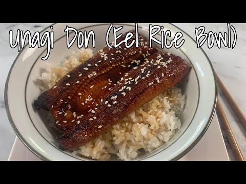 Unagi Don (Eel Rice Bowl) Recipe