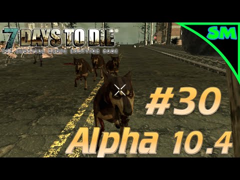 7 Days to Die Alpha 10.4 - Part 30 "Hotel Breakout! & AUGER!" (FaceCam,Single Player,Gameplay)