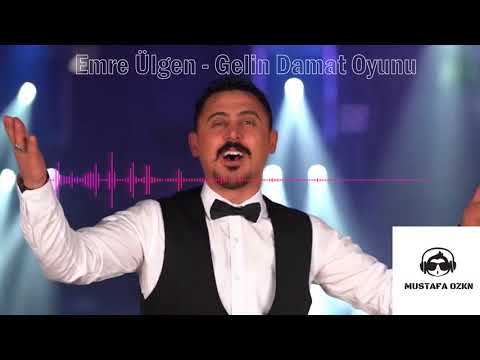 Emre Ülgen - Gelin Damat Oyunu