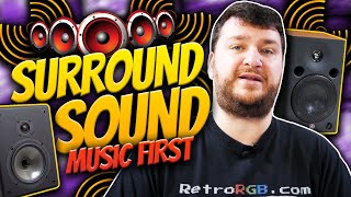 Surround Sound - Music First