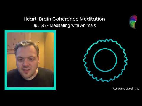 Heart-Brain Coherence Meditation (Jul. 25) - Meditating with Animals