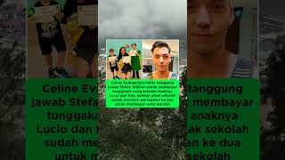 Download lagu celine evangelista minta stefan william membayar uang sekolah anaknya #celineevangelista mp3