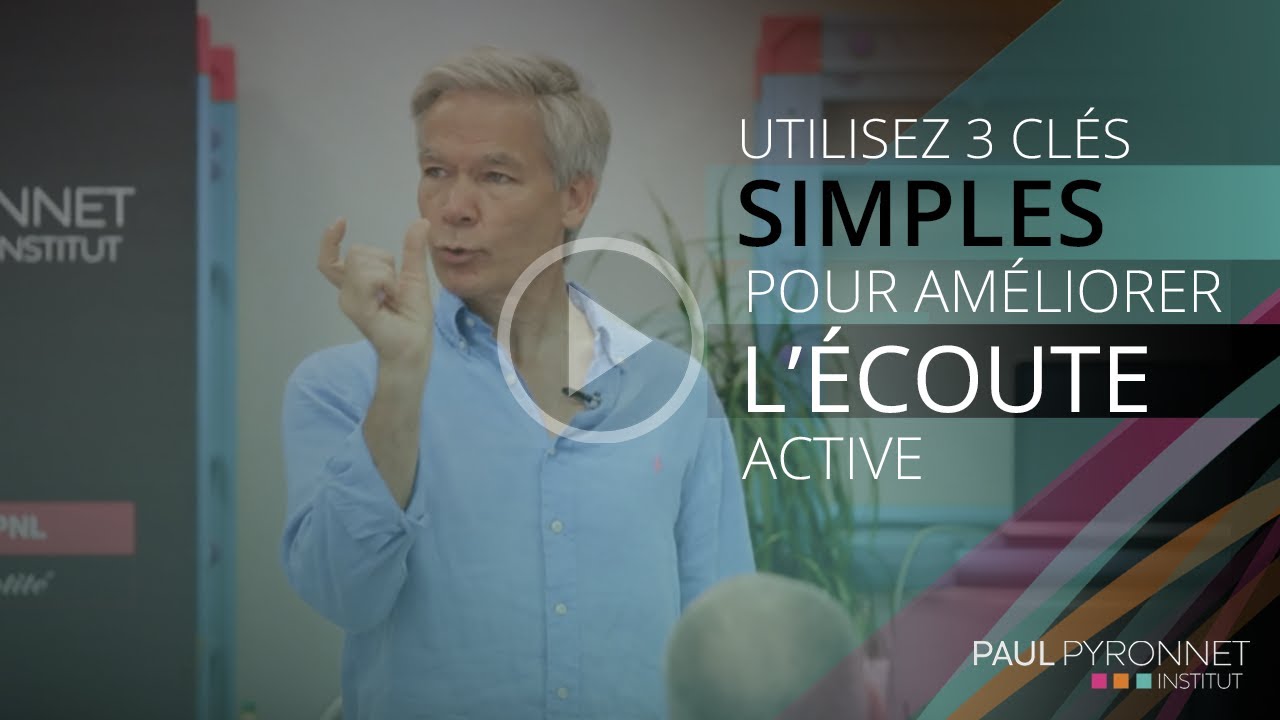 Utiliser 3 clés simples pour améliorer l'écoute active