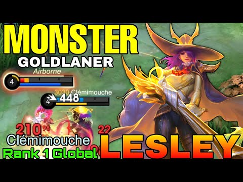 Monster Goldlane Lesley Deadly Sniper - Top 1 Global Lesley by Clémimouche - Mobile Legends