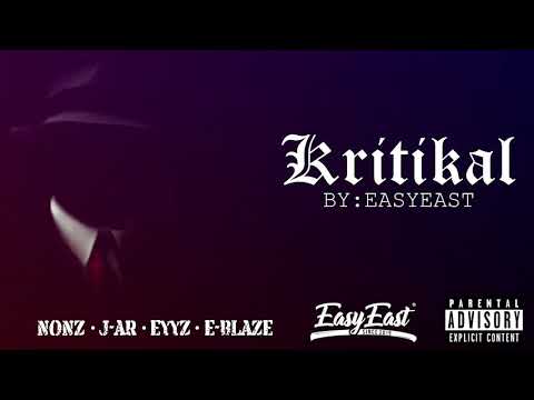 EASY EAST - Kritikal (Official audio)
