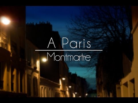A Paris... Montmartre
