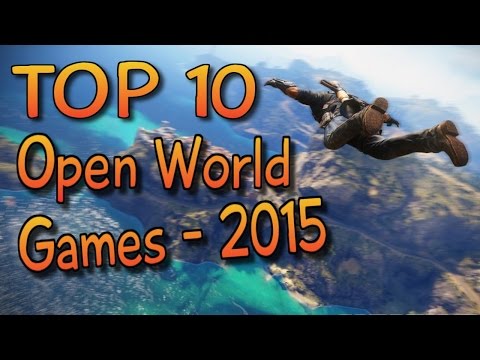 Top 10 Open World Games 2015