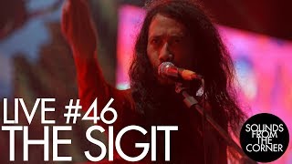 Download lagu Sounds From The Corner : Live #46 The SIGIT mp3