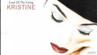 Kristine W - Land of the Living