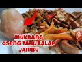 Mbah Maryono S Newest Channel Mukbang Stir Fried Tofu With Guava Salad Again Mukbang