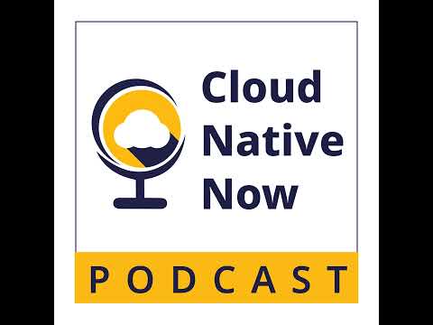 The Kubernetes Ecosystem with CNCF's Taylor Dolezal  - Cloud Native Now EP7