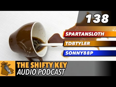 The Shifty Key Podcast 138 - Hyper-Caffeinated Tangents! [Uncut]