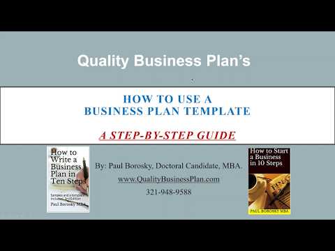 , title : 'How to use a business plan template.  By Quality Business Plan By Paul Borosky, MBA.'