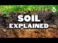 The Only Soil Video You Ever Need To Watch
