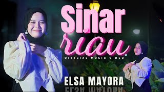 Download lagu Elsa Mayora - Sinar Riau mp3 Download lagu Elsa Mayora - Sinar Riau mp3