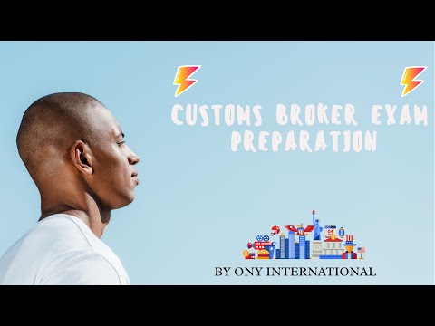 US customs broker exam prep