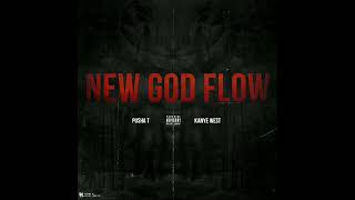 KANYE WEST &amp; ft. Pusha T  New God Flow